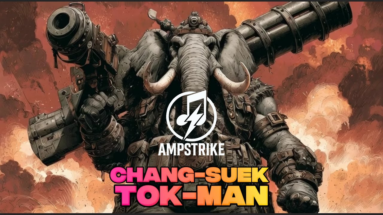 ช้างศึกตกมัน [CHANG SUEK TOK MAN] - AMPSTRIKE [Official Music]