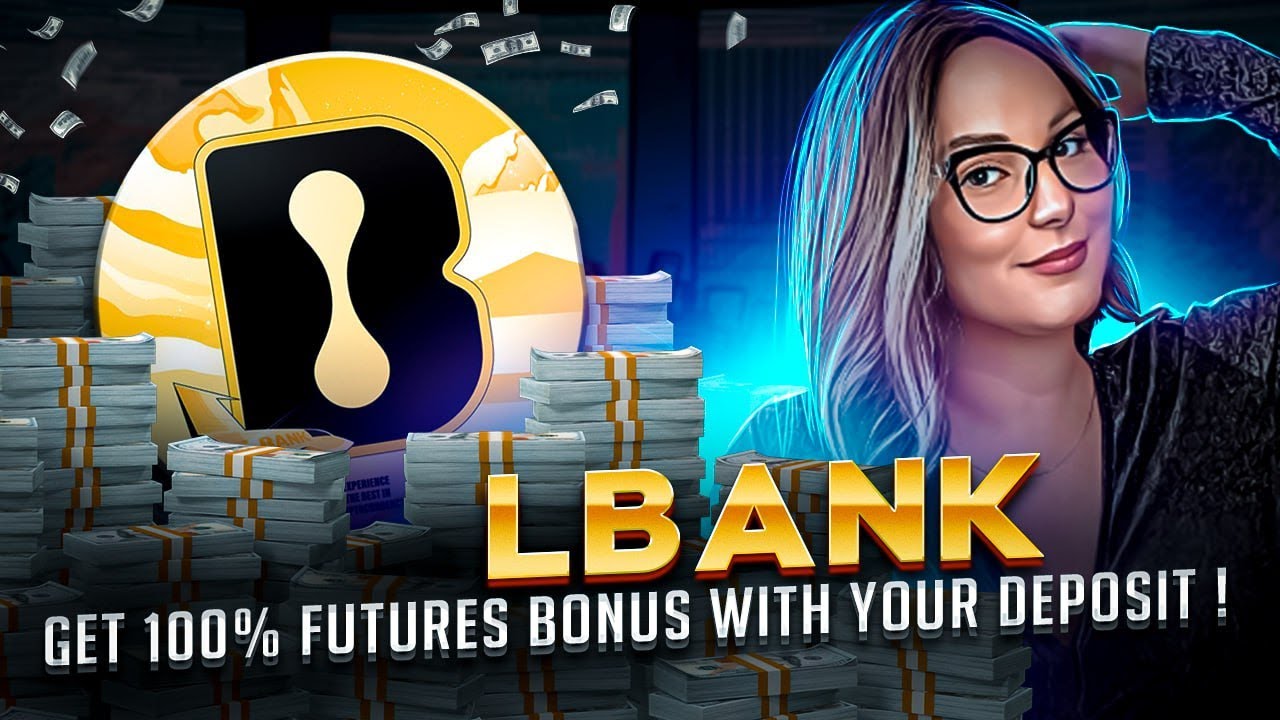 LBANK - Get 100% Futures Bonus with Your Deposit !