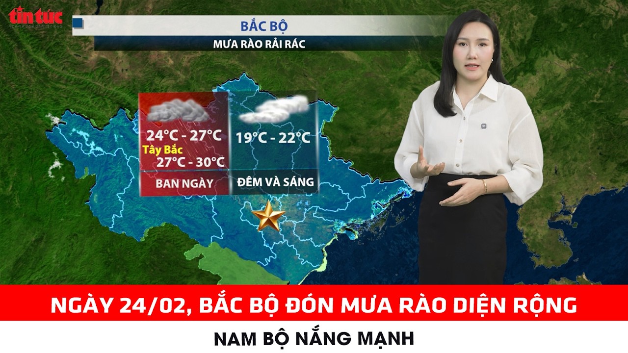 Thời tiết ngày mới 24/02 | Bắc Bộ đón không khí lạnh, trời chuyển mưa rào và dông diện rộng