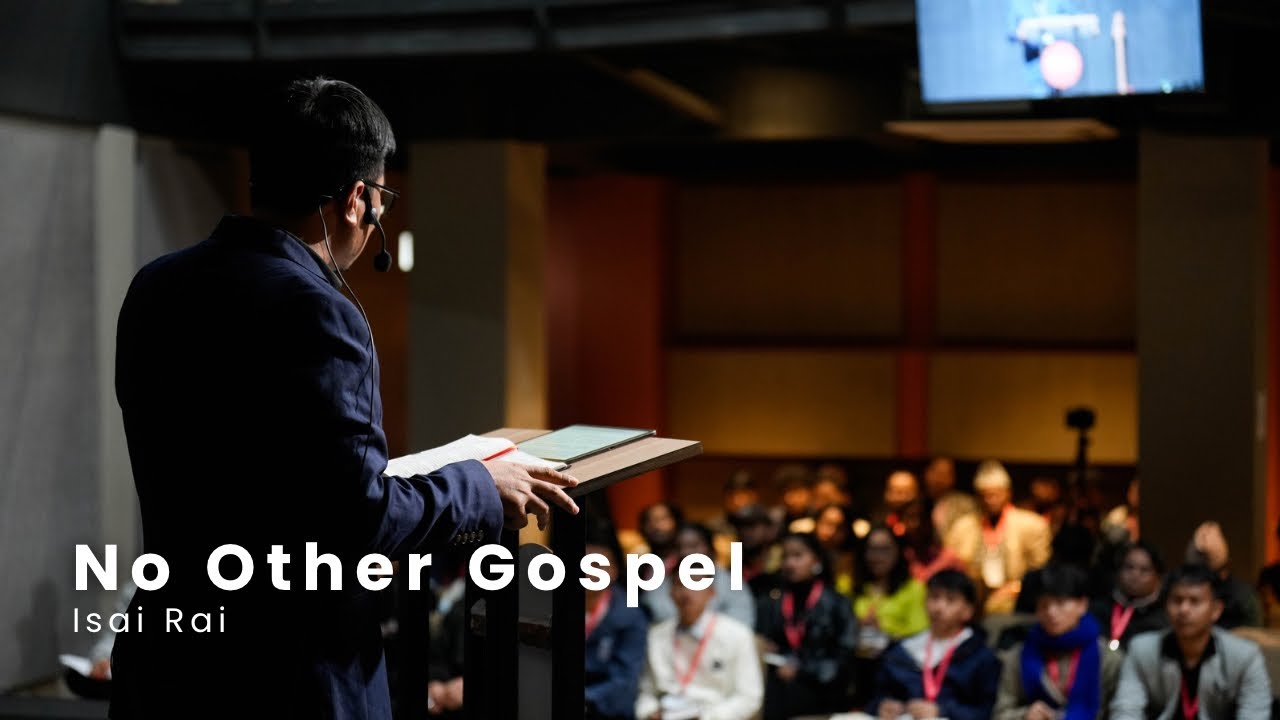 No Other Gospel | Isai Rai | GCON26