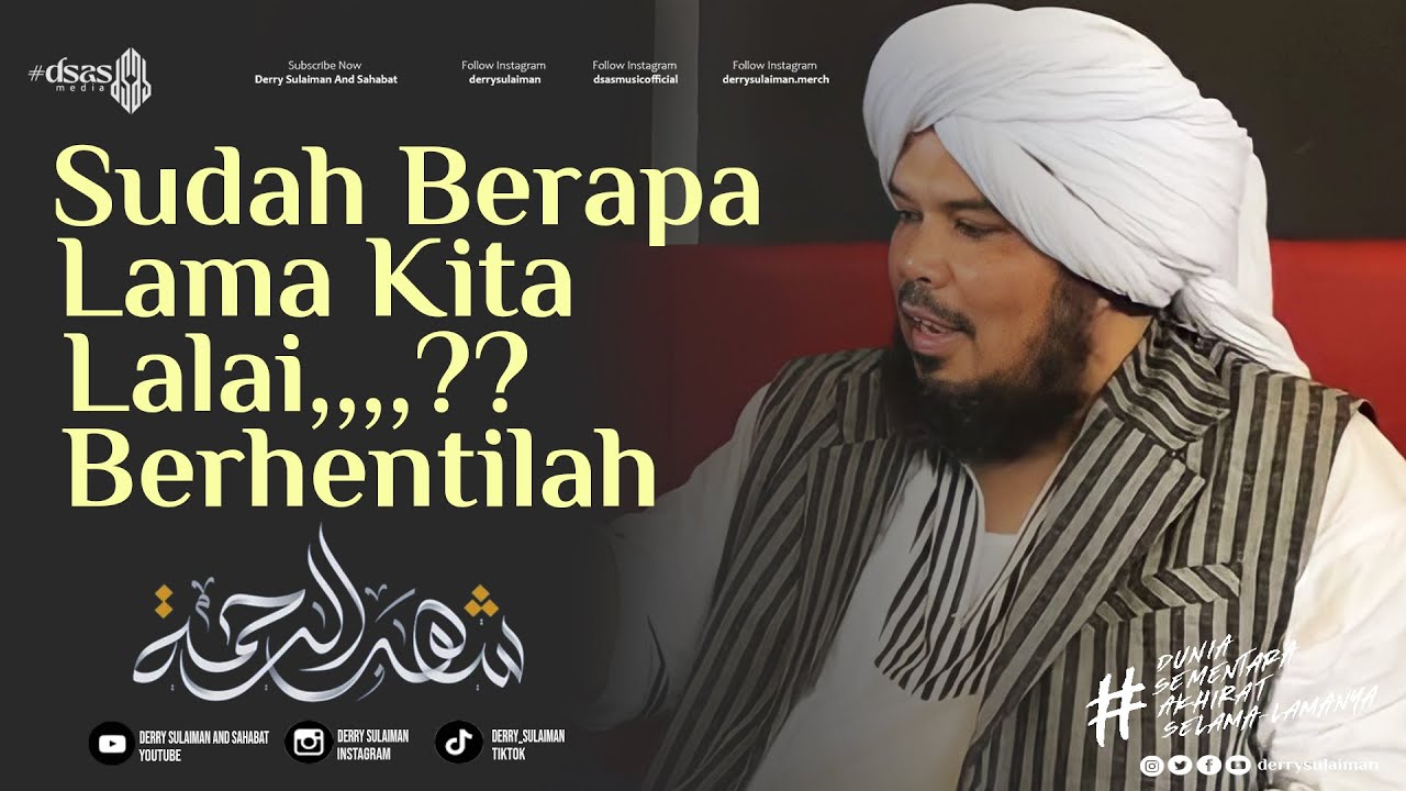 BANYAK ORANG MASUK SURGA KARENA NIAT BAIKNYA ~ DERRY SULAIMAN