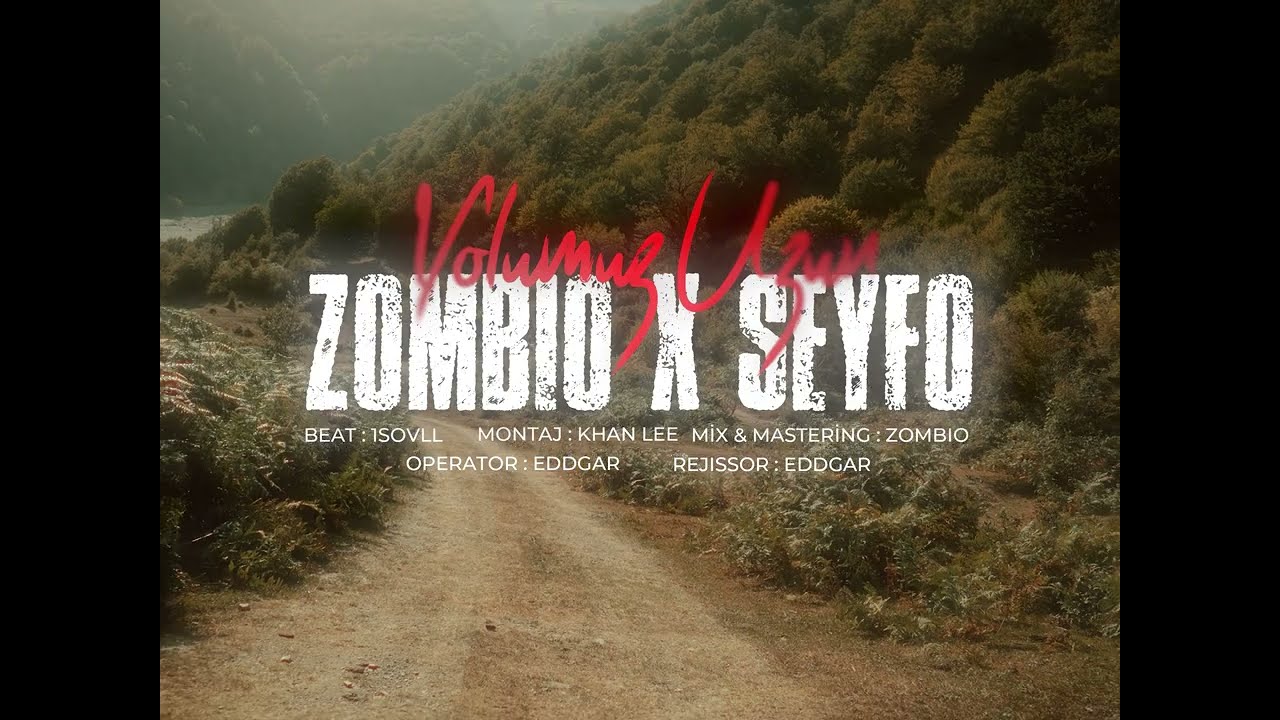 Zombio x Seyfo - Yolumuz Uzun (Official Music Video)