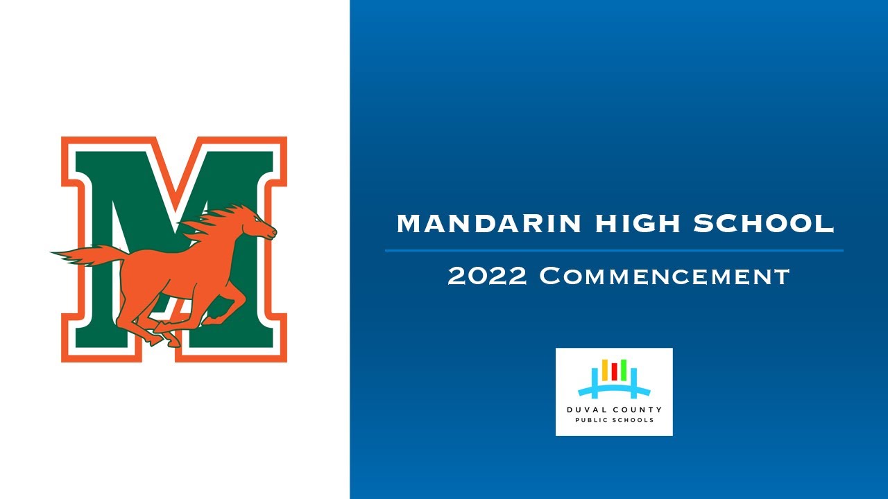 Mandarin High School 2022 Commencement