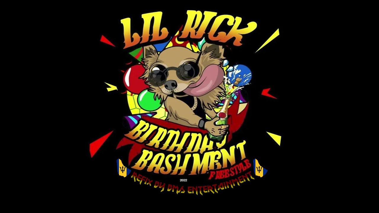 Lil Rick Birthday Bashment Freestyle Refix