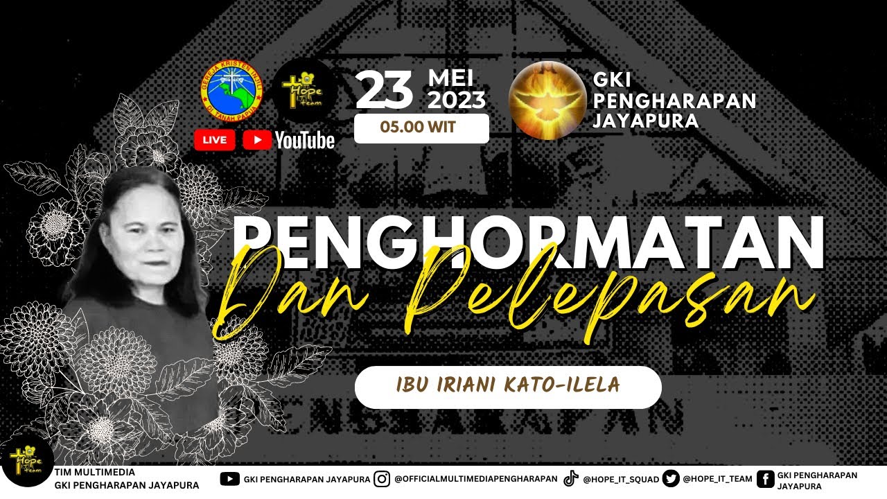 (23 MEI 2023) PENGHORMATAN DAN PELEPASAN: IBU IRIANI KATO-ILELA