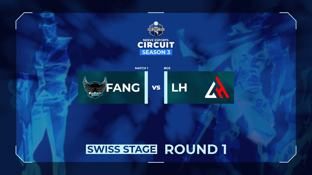FANG vs LH | Nerve Esports Circuit: Season 3 | Swiss Stage Round 1