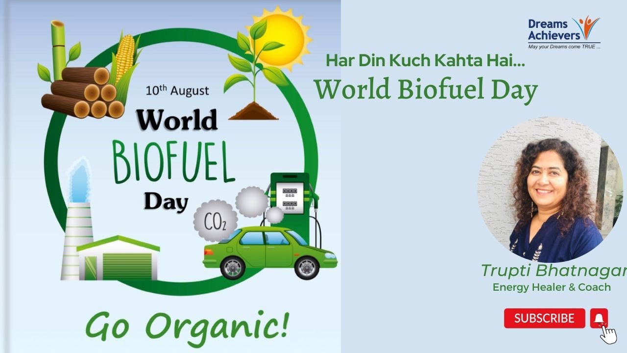 World Biofuel Day