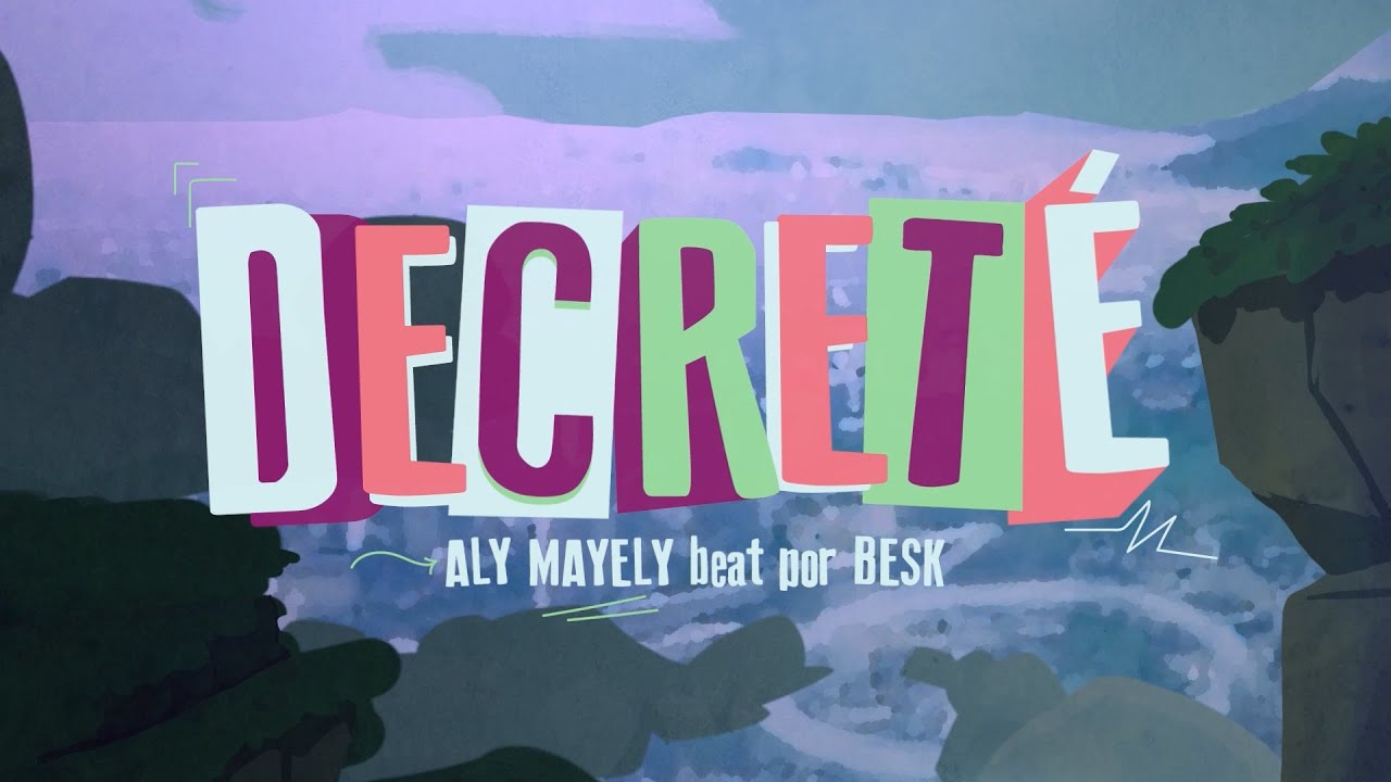 Aly Mayely - DECRETÉ  (Lyric Video)