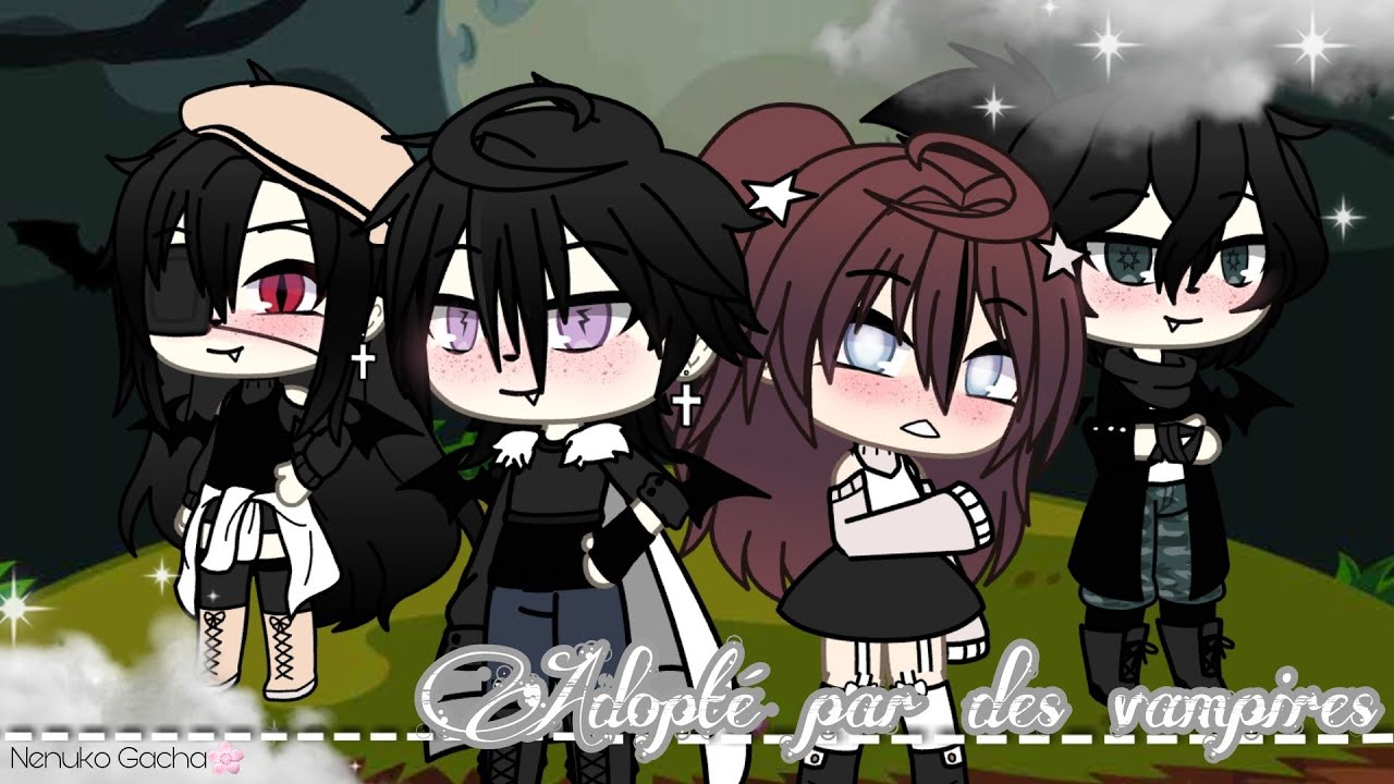 《Adopté par des vampires》🧛 GLMM fr🇨🇵-- 4/5