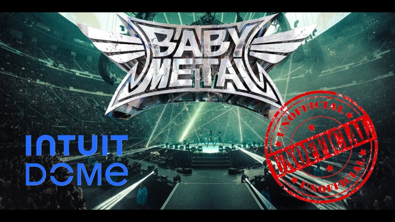 BABYMETAL - Intuit Dome - Unofficial DVD 4k