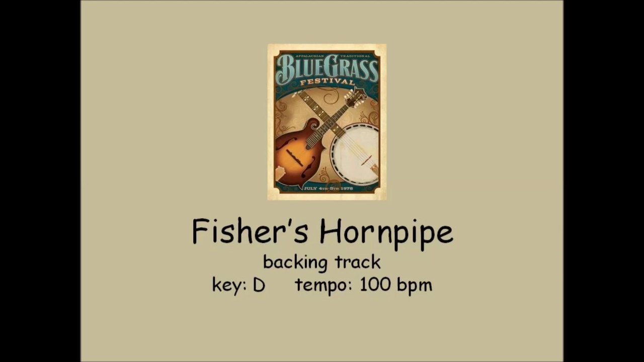 Fisher's Hornpipe - bluegrass backing track