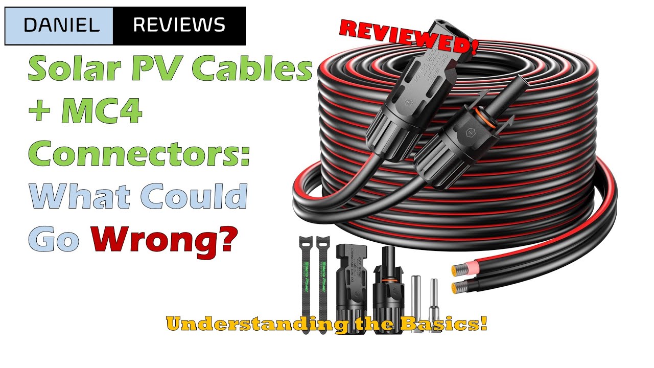 Understanding PV Cables and MC4 Connectors