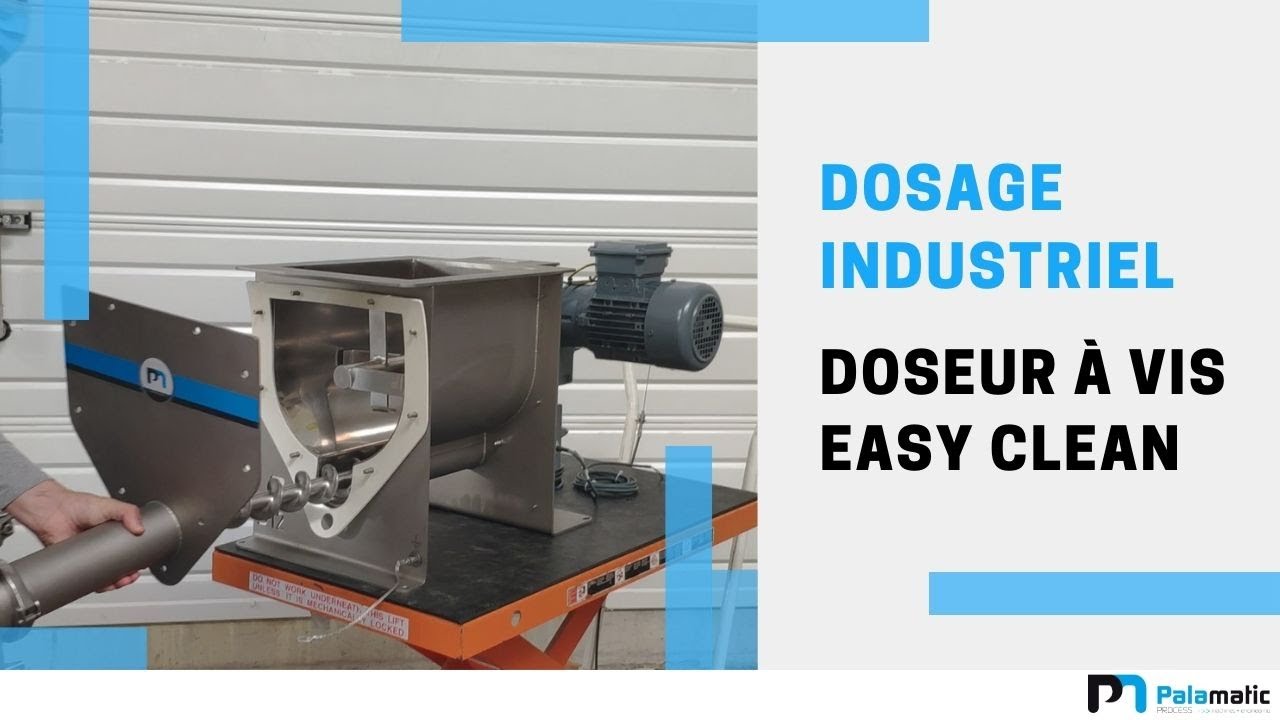 Dosage industriel - Doseur à vis - Version Easy Clean - Démontage facile  | Palamatic Process