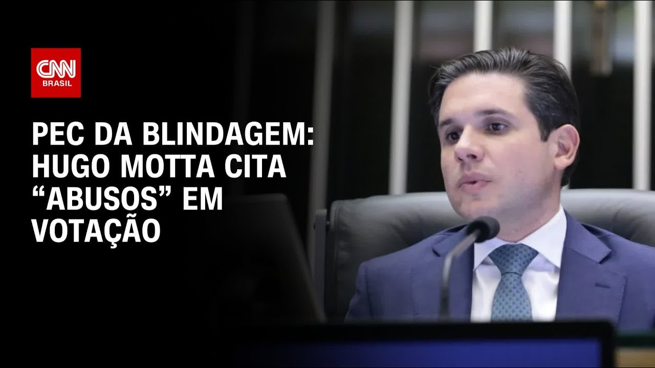 Em votação da PEC da Blindagem, Hugo Motta cita “abusos” e “atropelos” | CNN ARENA