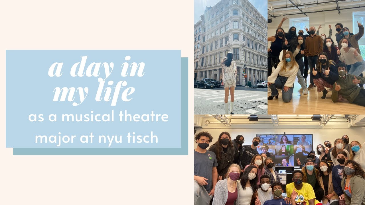 a day in my life as a musical theatre major at NYU Tisch