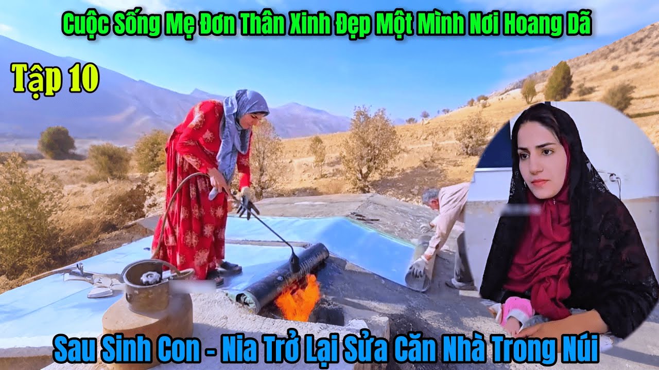 Tập10 - Cuộc Sống Mẹ Đơn Thân Nia - Trở Lại Căn Nhà Cũ