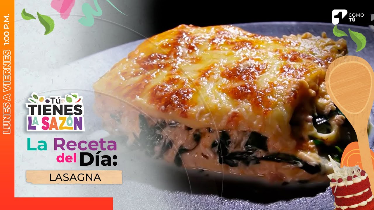 La Receta Del Día: Prepara una deliciosa lasaña con Gustavo Panqueva | Canal 1