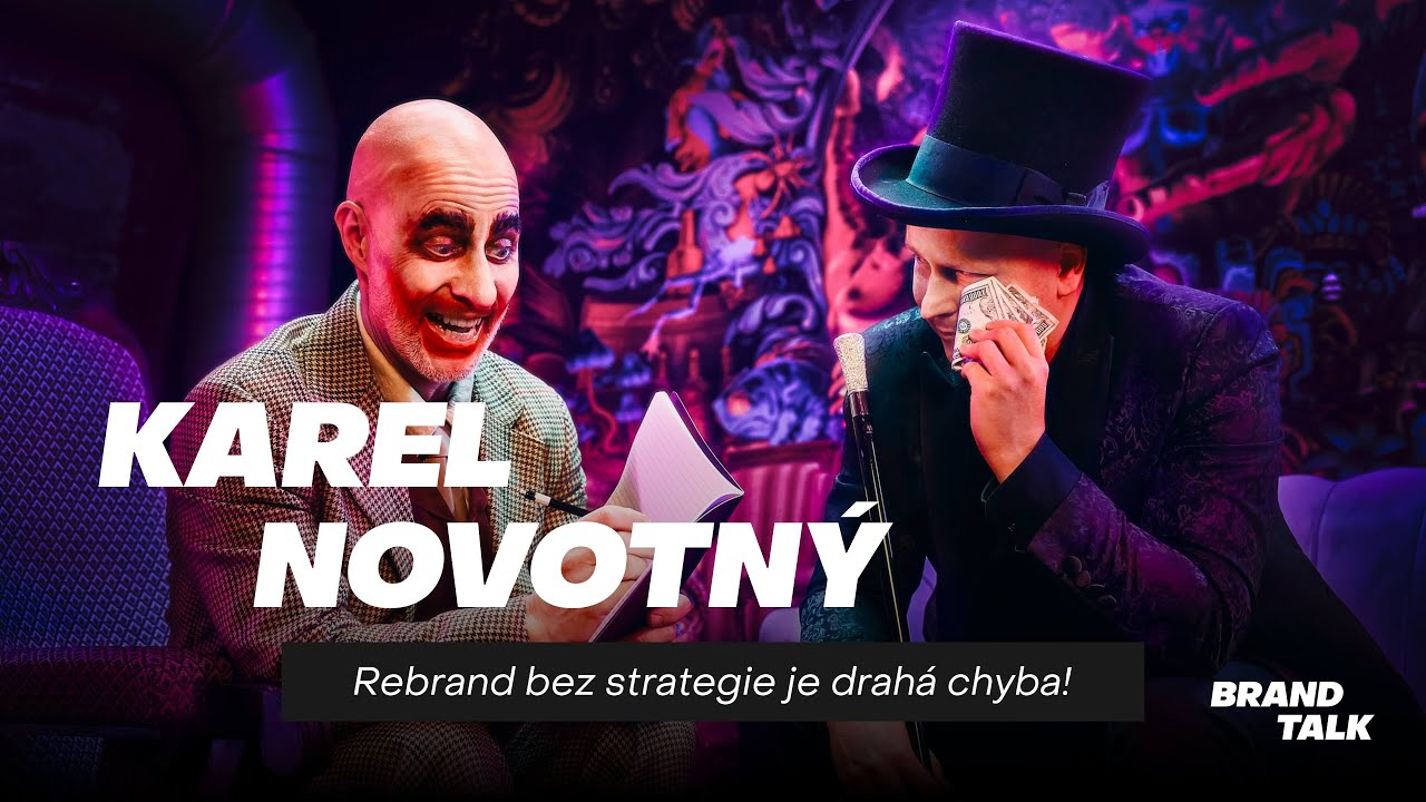 Rebrand bez strategie je drahá chyba! | Karel 