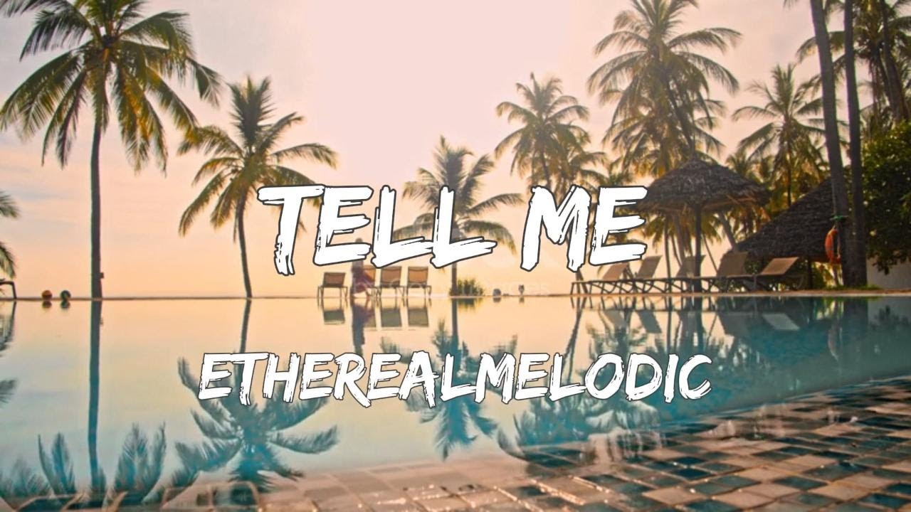 Tell Me