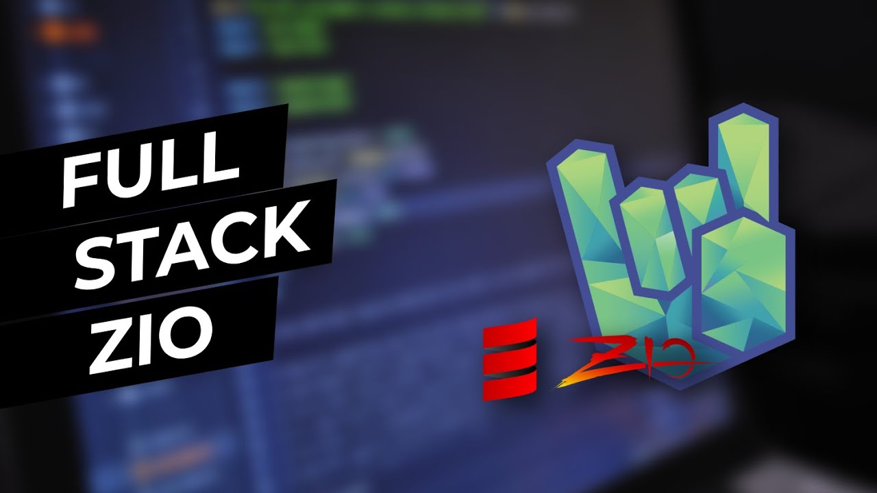 How to Write Full-Stack Scala Applications - ZIO