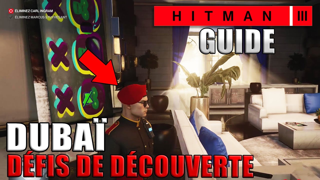 HITMAN 3 : DUBAÏ TOUS LES DÉFIS DE DÉCOUVERTE (Niveau de Maîtrise 20) 2/4 : GUIDE Pro des escaliers