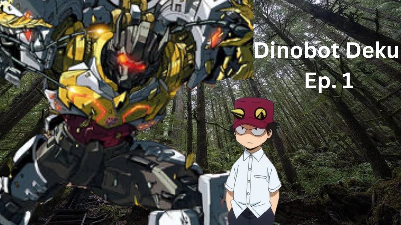 Dinobot Deku Ep.1 (Short Series #7)