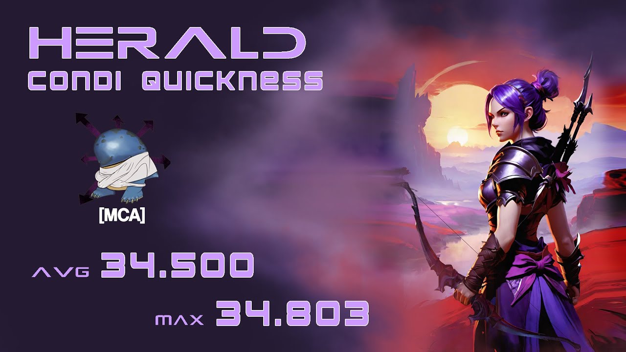 [Outdated] Condi Quick Herald | 34803 | Feb 27th Patch