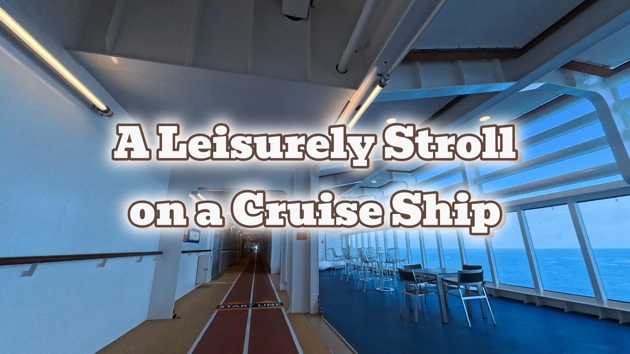 A Leisurely Stroll on a Cruise Ship