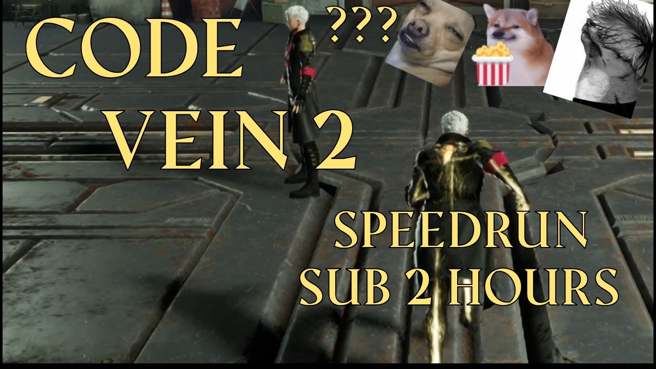 CODE VEIN 2 A Hero's Ending Speedrun 1:57:01