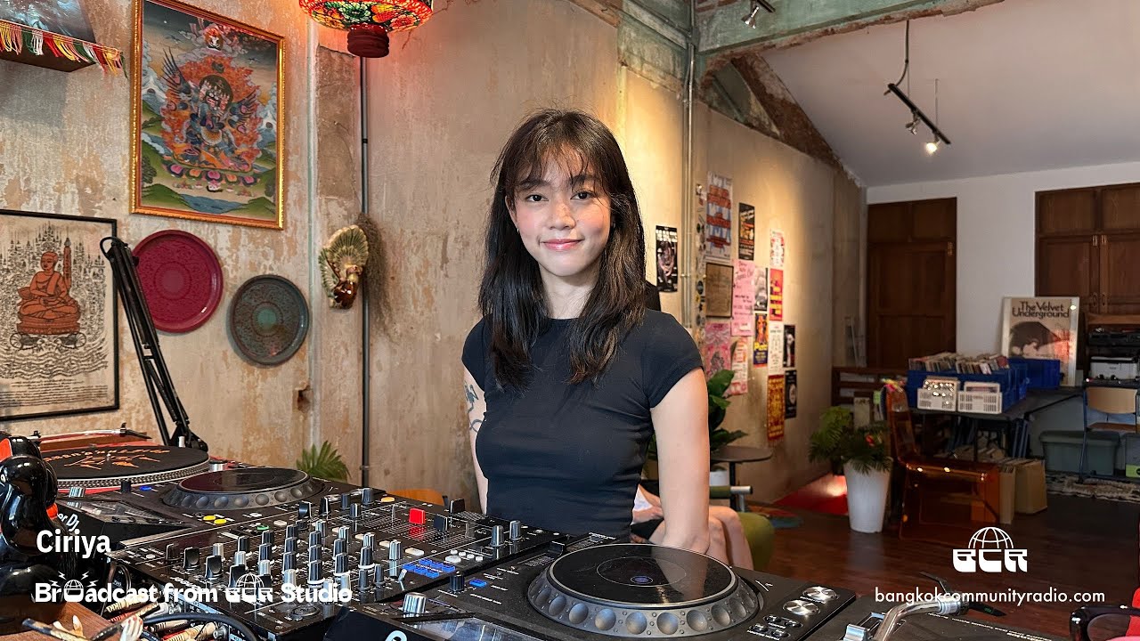 Ciriya - 21st February 2026 | Bangkok Community Radio