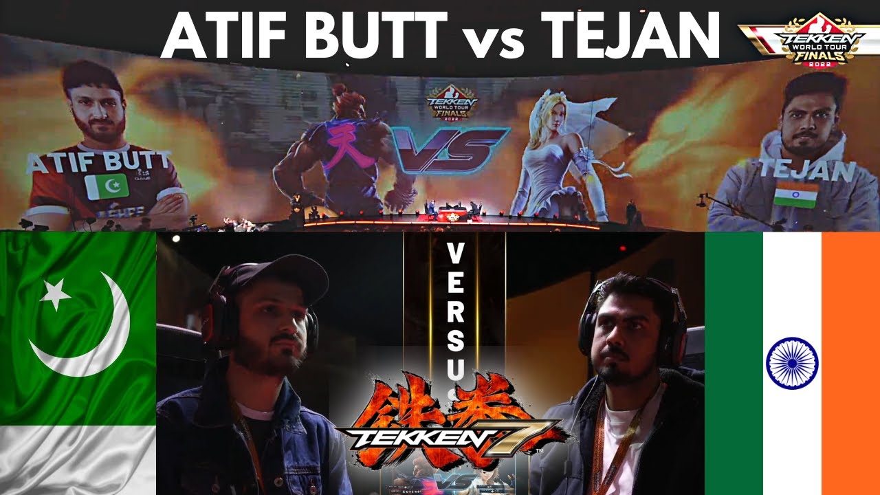 Tekken World Tour 2022 Finals | Atif Butt vs Tejan | Pak vs Ind | Tekken 7
