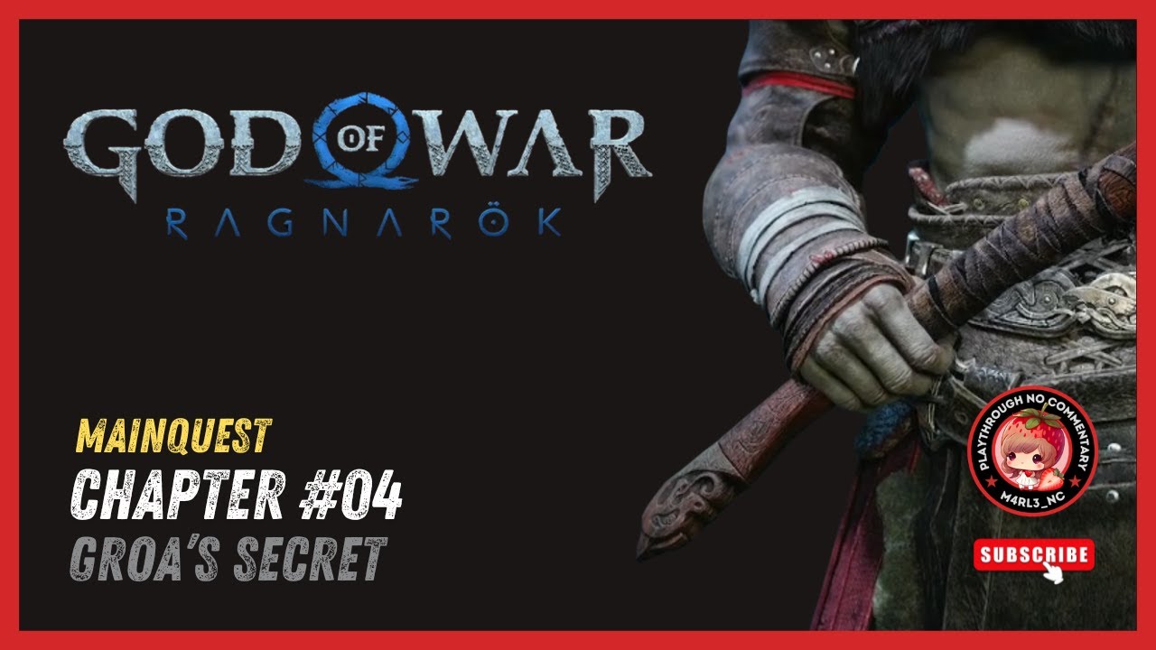 [ #godofwarragnarok ] - #04 - ( Groa's secret ) - #nocommentary - #playthrough - @mar_ty_85.v2.0