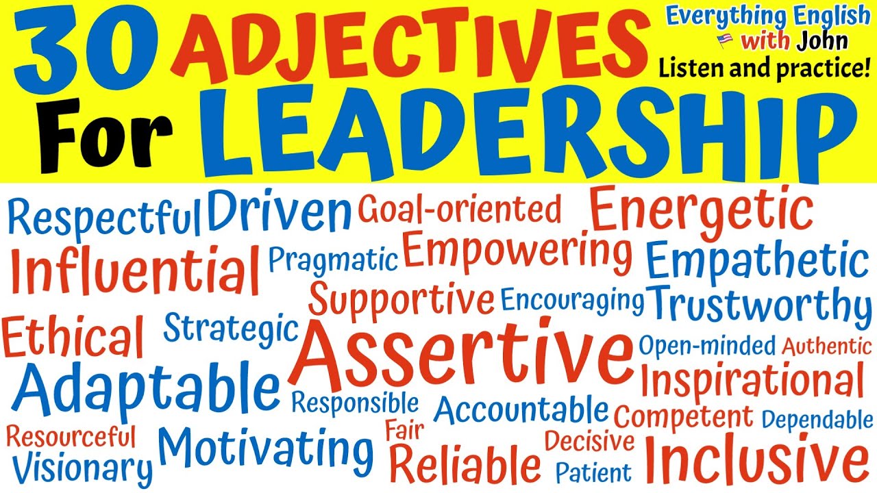 Learn 30 ADVANCED Adjectives for Leadership in 13 minutes! + QUIZ