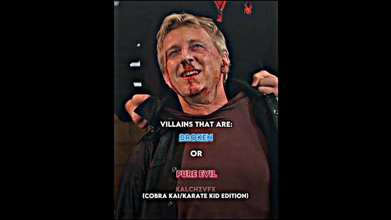 Villains Who Are: Broken Or Pure Evil [Cobra Kai / Karate Kid] | #viral #shorts #short