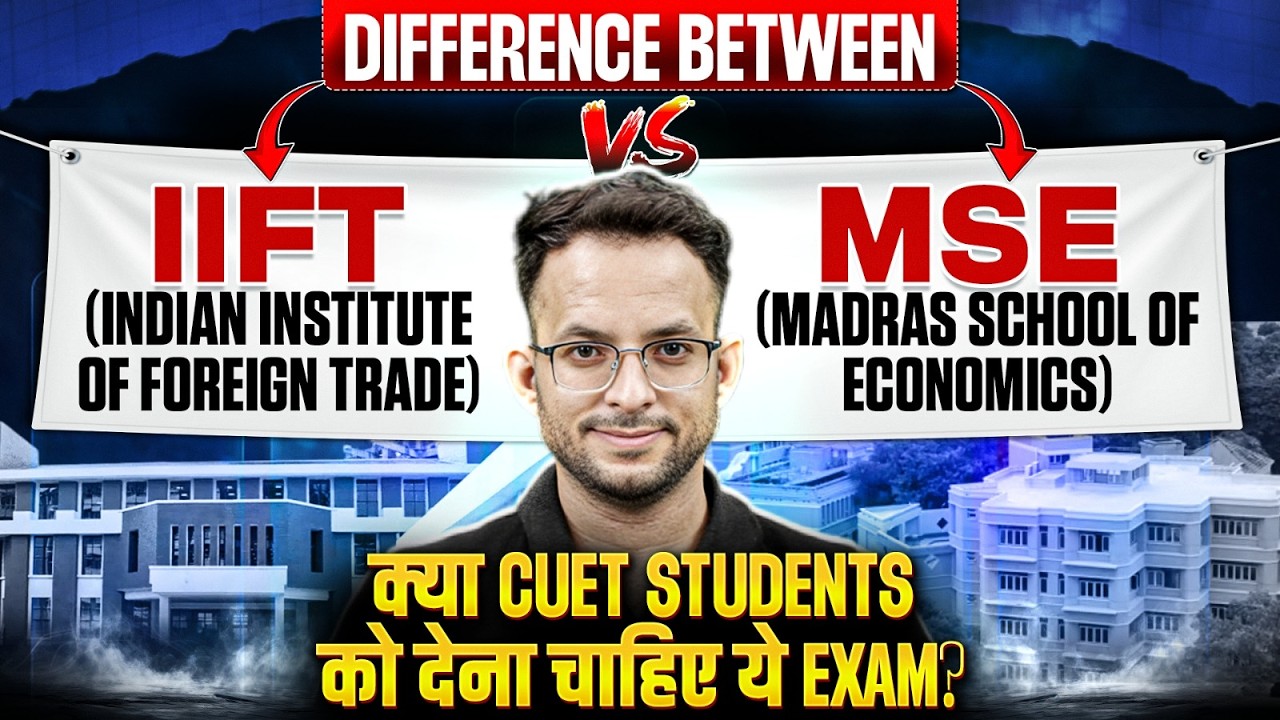 MSE vs IIFT Comparison 2026 | Fees, Placement, Cutoff Explained | MSE vs IIFT