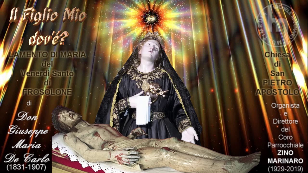 FROSOLONE - IL FIGLIO MIO DOV E'? di Don Giuseppe Maria De Carlo