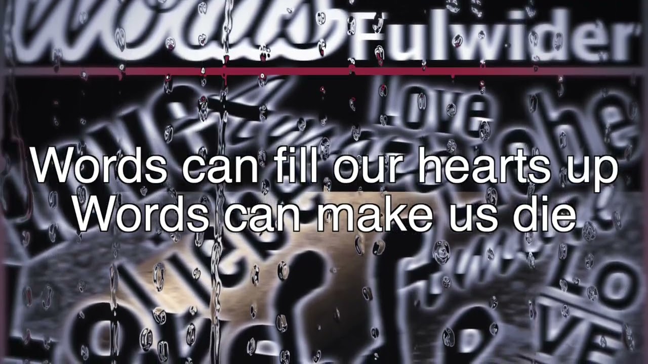 Words by Mark Fulwider Official Lyric Video