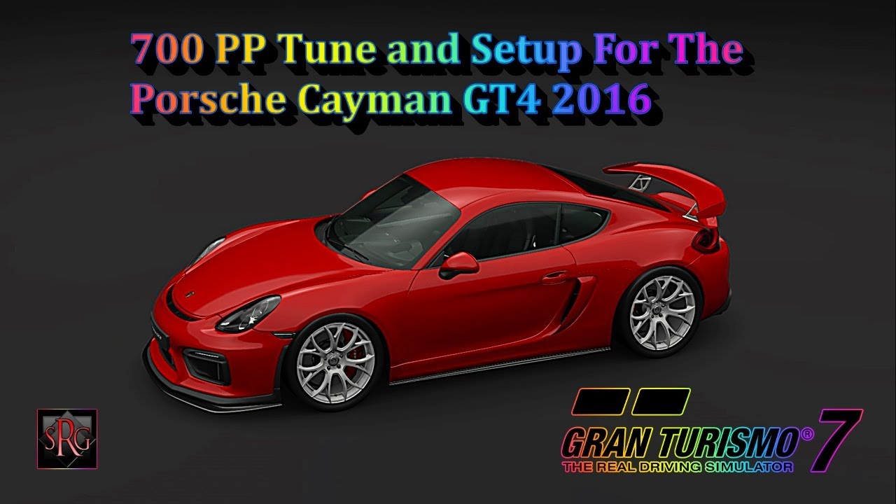 GT7 -  The Best 700 PP Porsche Cayman GT4  2016 Tune and Setup