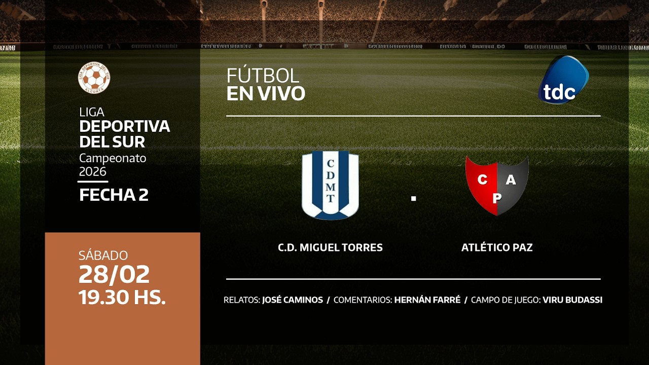 CD MIGUEL TORRES VS ATLETICO PAZ - LIGA DEPORTIVA DEL SUR - FECHA 2