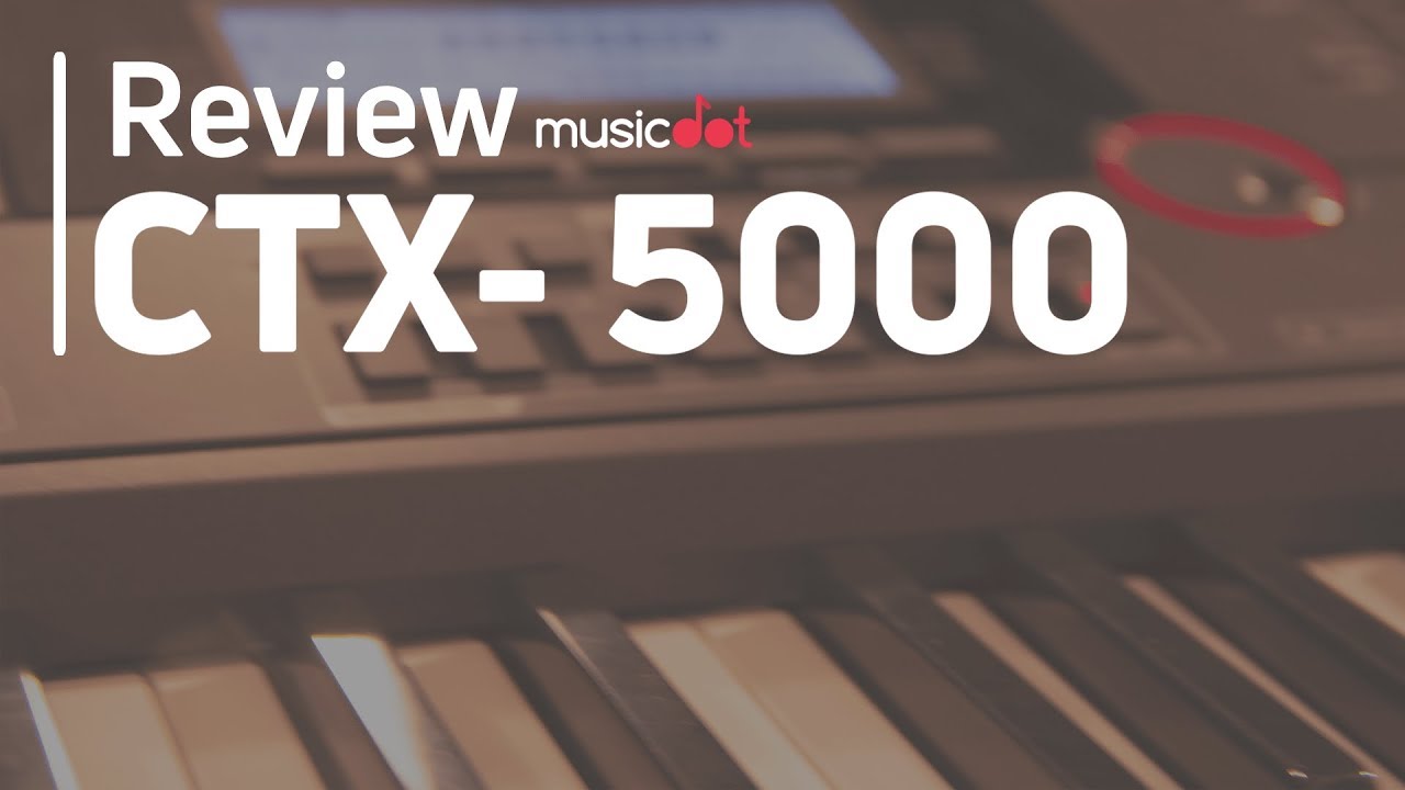 Review | Casio CT-X 5000