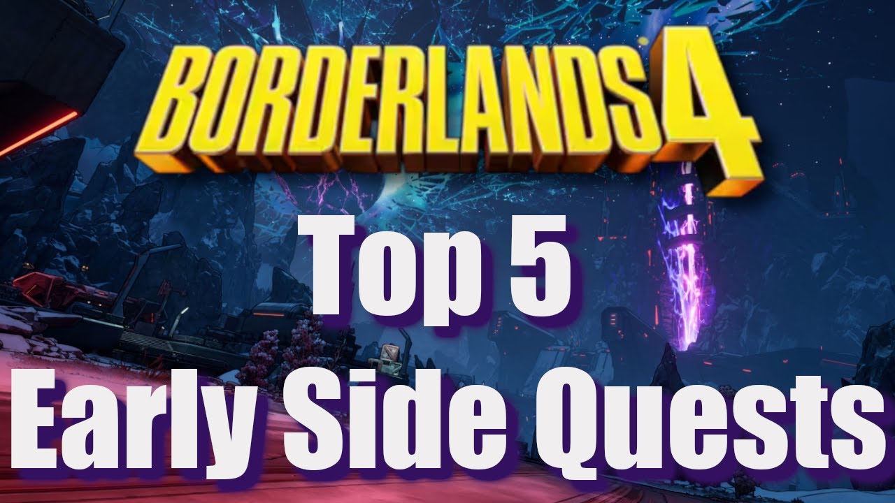 Top 5 Early Side Quests in Borderlands 4