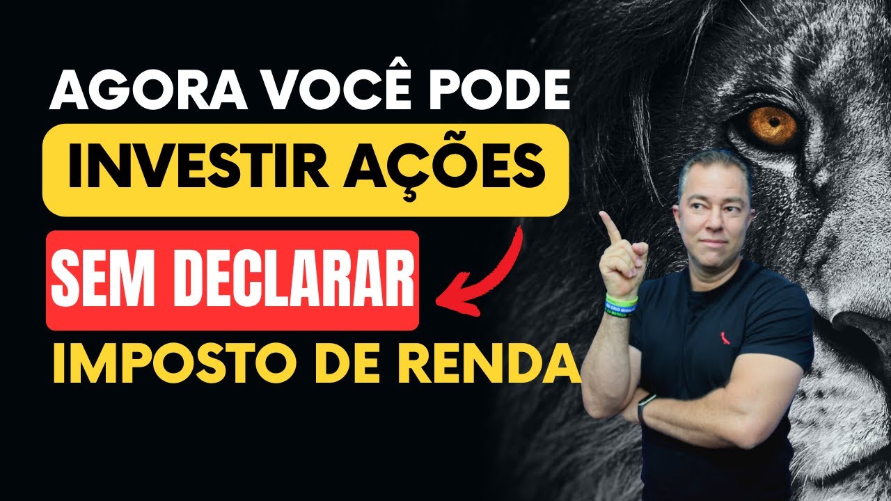 Agora ficou fácil investir em ações sem declarar Imposto de Renda. #impostoderenda