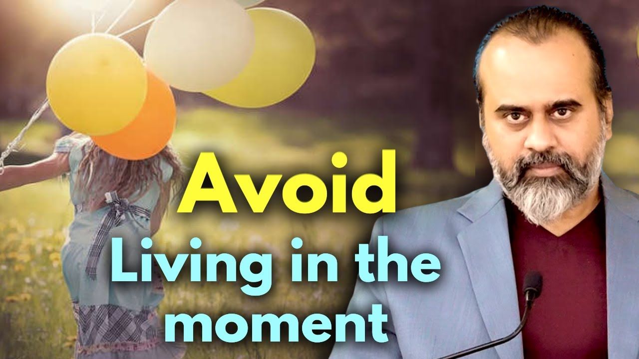 Stressed out? Avoid 'living in the moment' || Acharya Prashant, in conversation (2022)