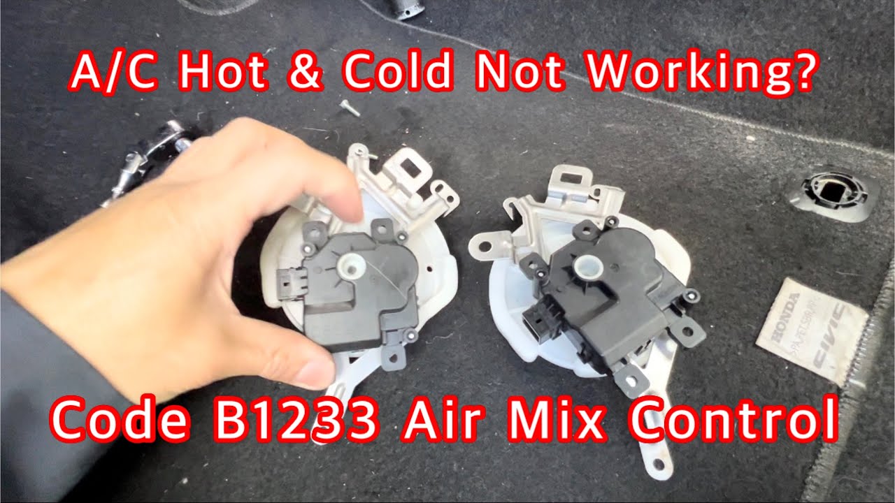 2016 To 2021 Honda Civic Air Mixture Blend Door Motor - A/C Cold & Hot Not Working? Code B1233
