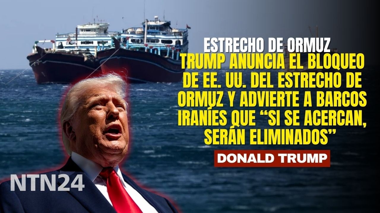 Trump anuncia bloqueo de EEUU del Estrecho de Ormuz y advierte a barcos iran&iacute;es: &ldquo;Ser&aacute;n eliminados&rdquo;
