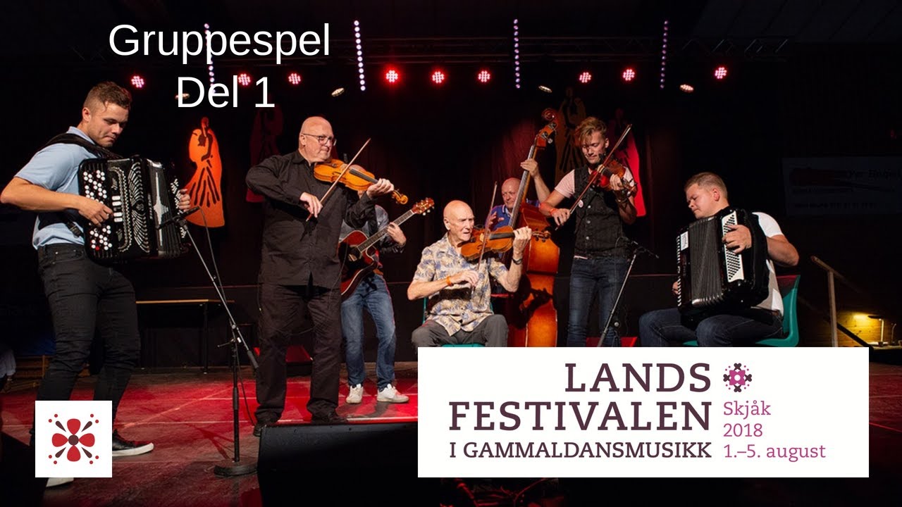 Gruppespel - Landsfestivalen i Skjåk i 2018 - DEL 1