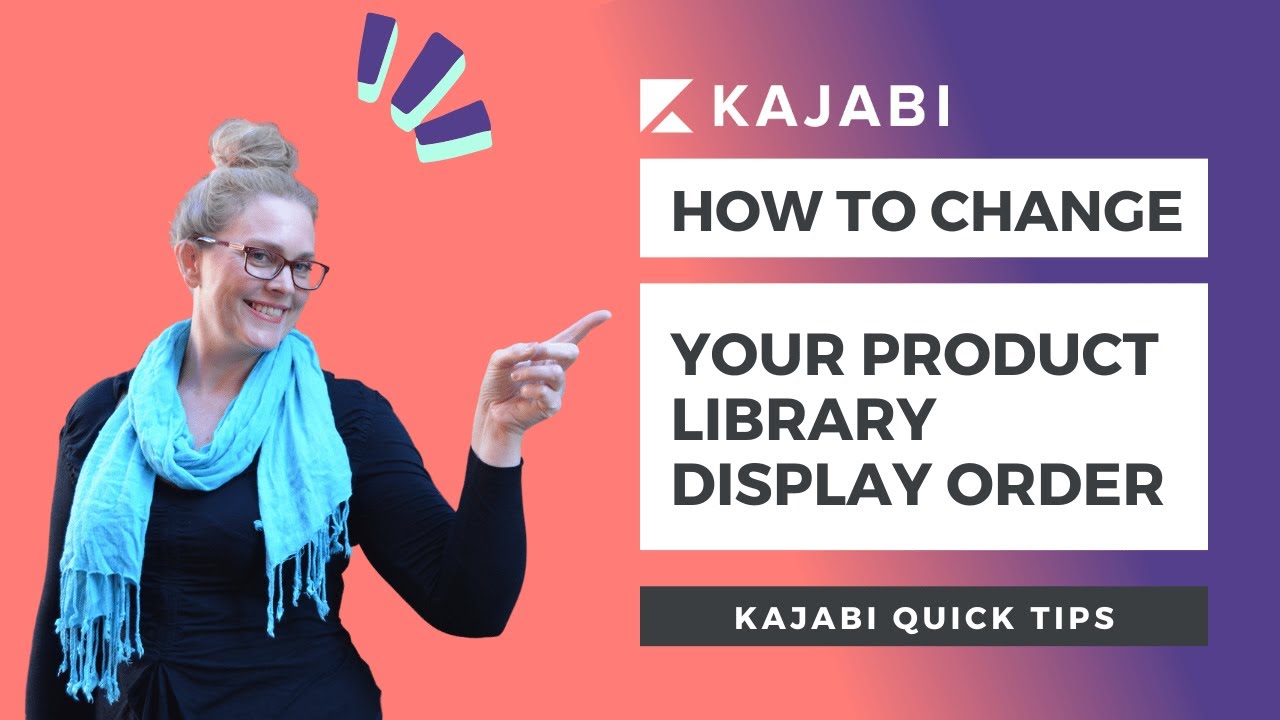 Kajabi Quick Tips | Reordering the products on your Kajabi library page (that your students see)