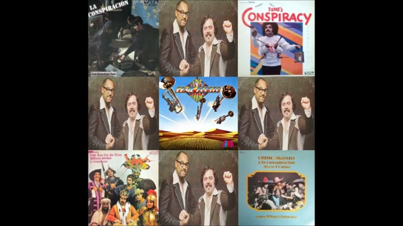 ERNIE AGOSTO & LA CONSPIRACI&Oacute;N: (Playlist).