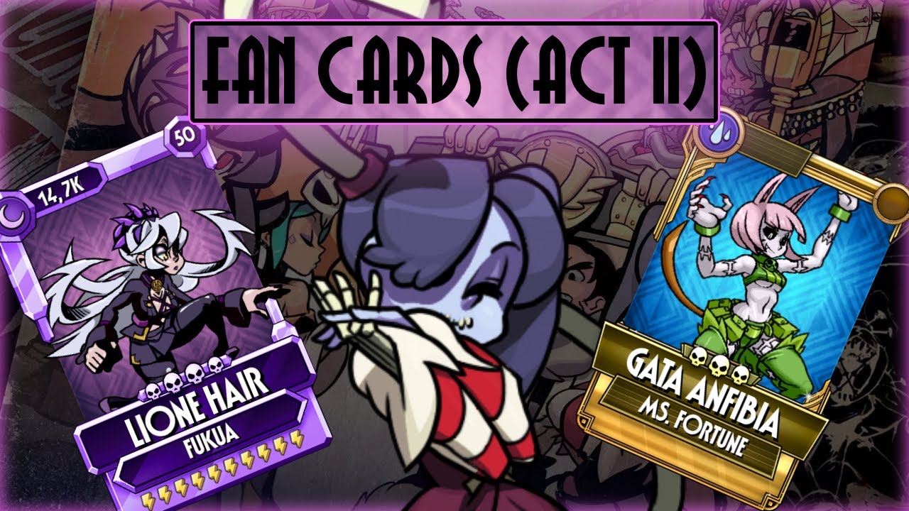 Viendo las FAN CARDS de mis Subscriptores | ACT II | SkullGirls Mobile 2026