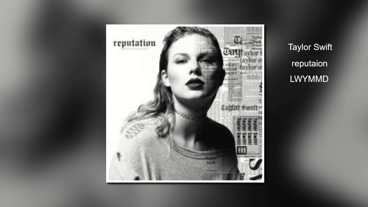 Taylor Swift- LWYMMD [Official Audio]